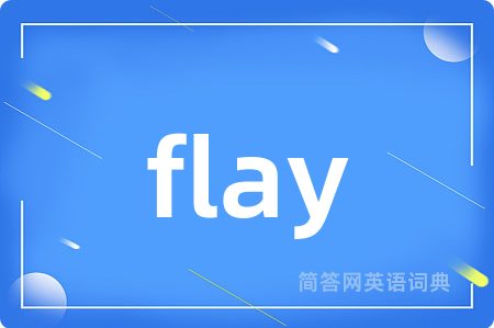 flay