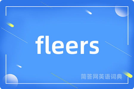 fleers