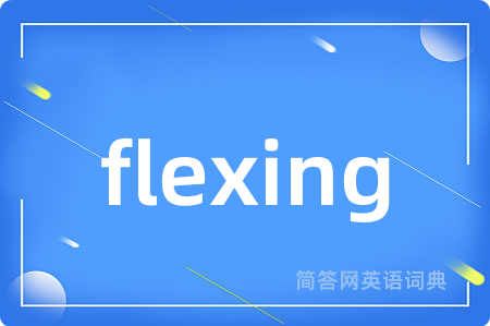 flexing