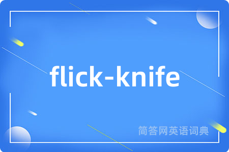 flick-knife