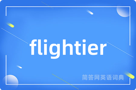flightier