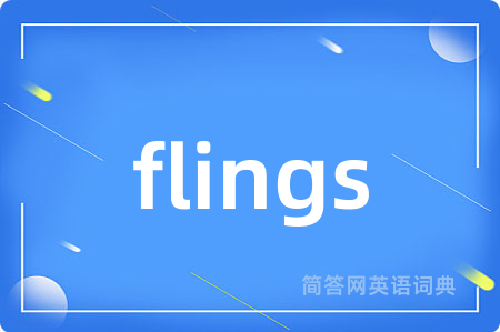flings