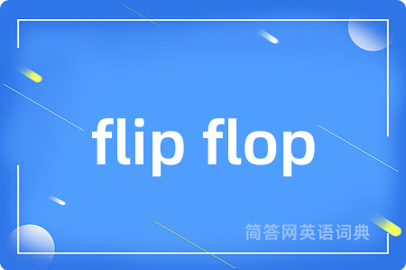 flip flop