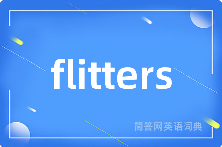 flitters
