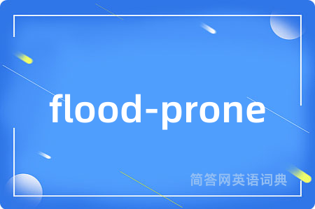 flood-prone