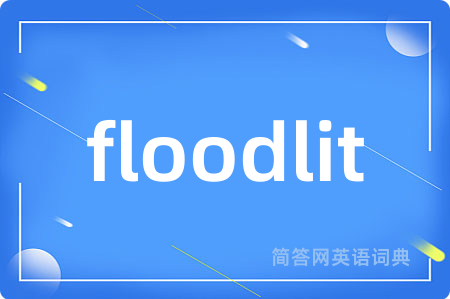 floodlit