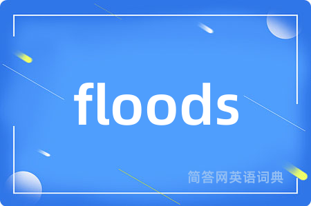 floods