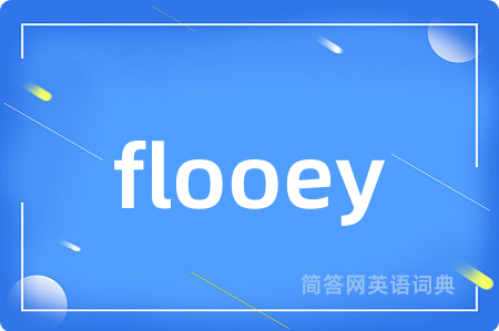 flooey
