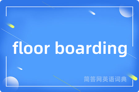 floor boarding