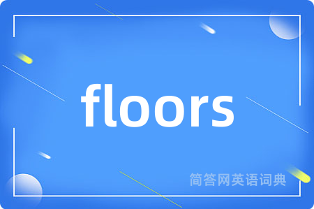 floors