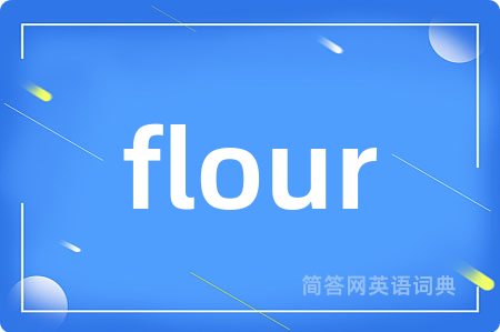 flour