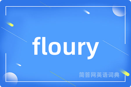floury