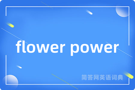 flower power