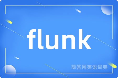 flunk