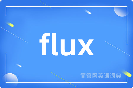 flux