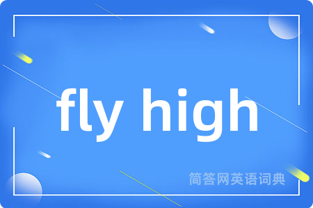 fly high