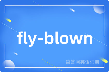 fly-blown