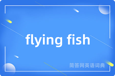 flying fish