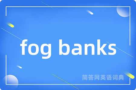 fog banks