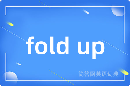 fold up