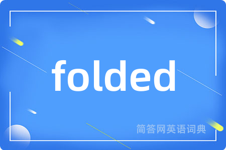 folded