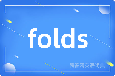 folds