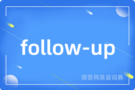 follow-up