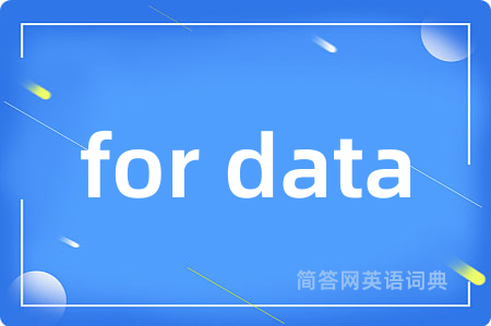 for data