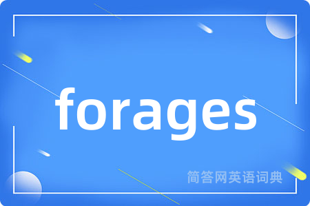 forages