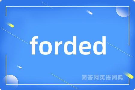 forded