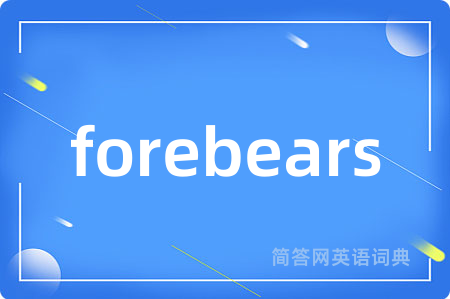forebears
