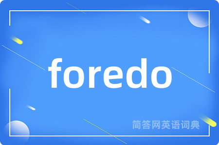 foredo