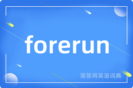 forerun