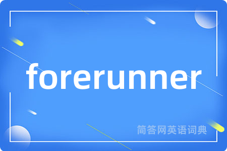 forerunner