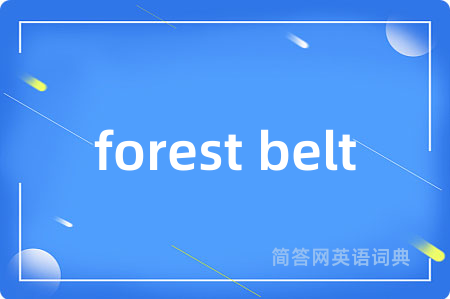 forest belt