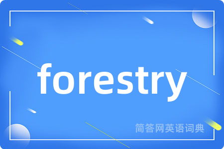 forestry