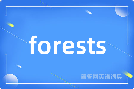 forests