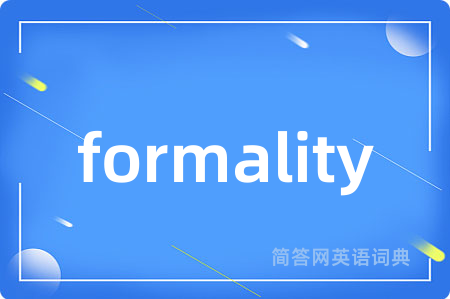 formality