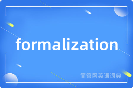 formalization