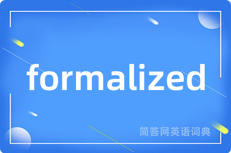 formalized