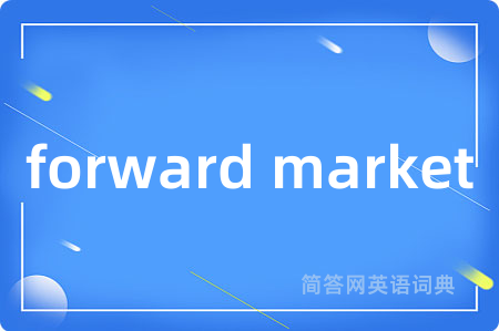 forward market