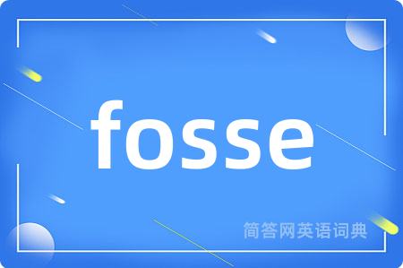 fosse