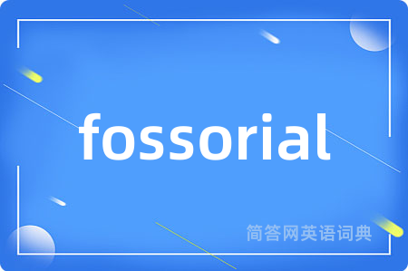 fossorial