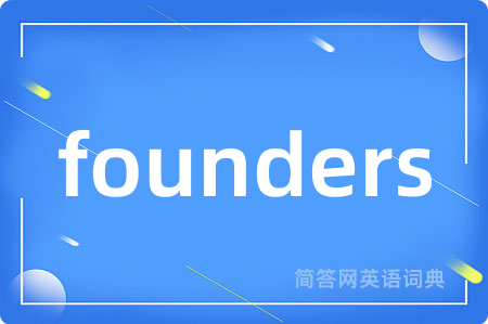 founders