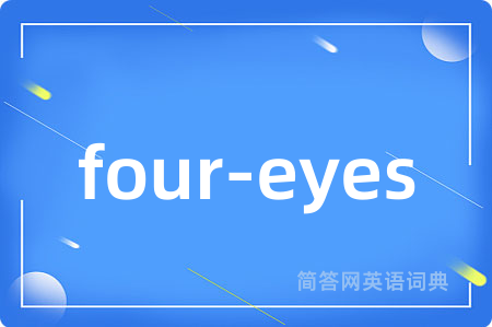 four-eyes