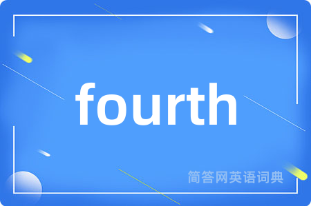 fourth