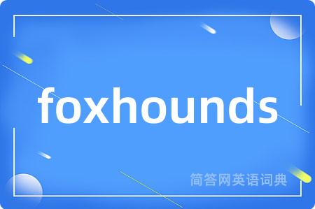 foxhounds
