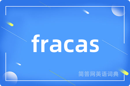 fracas