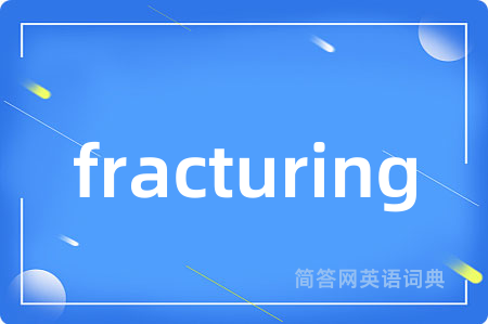 fracturing