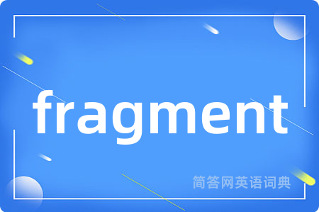 fragment